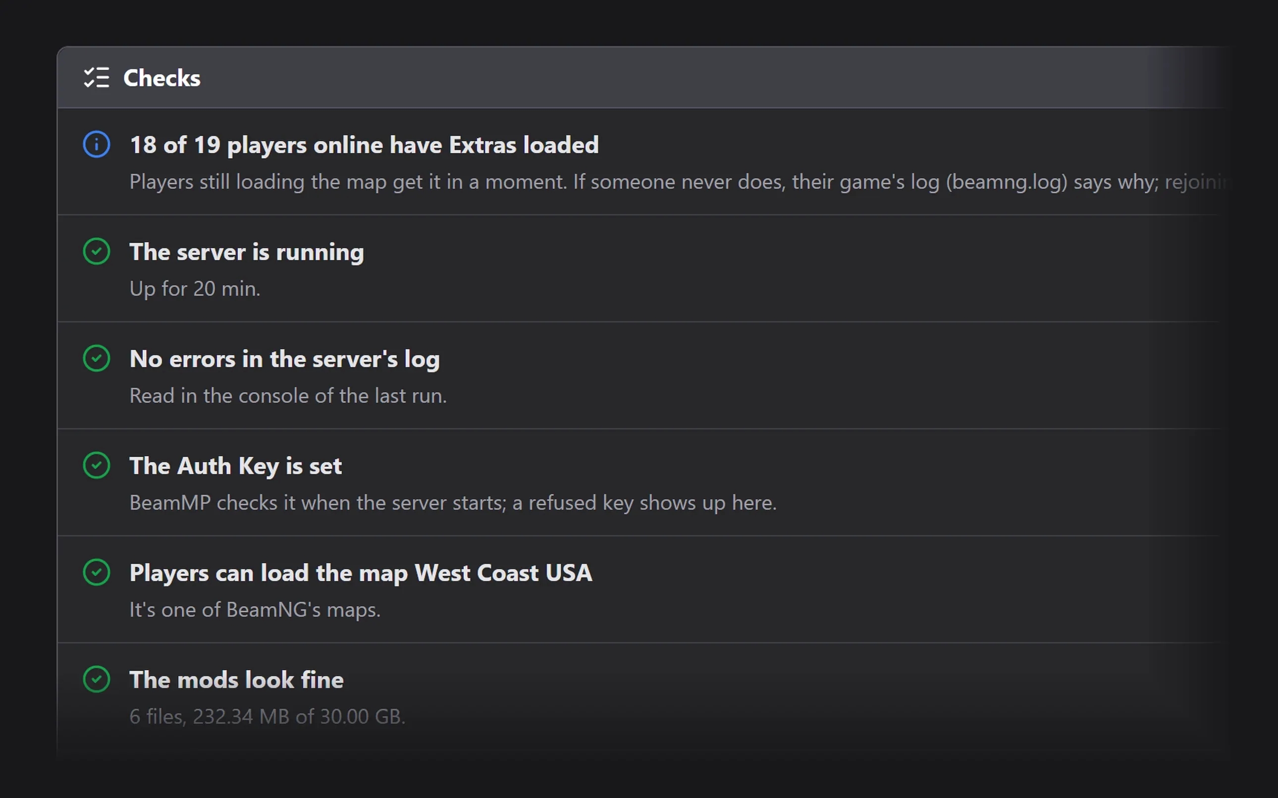 BeamMP server diagnostics checks: server running, no errors in the log, Auth Key set, map and mods fine